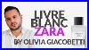 Nueva Zara Livre Blanc By Olivia Giacobetti Unboxing Discovery Set